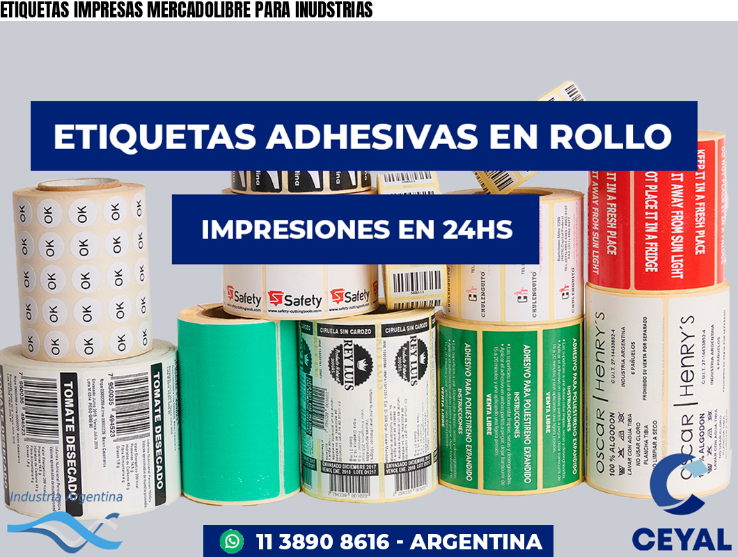 ETIQUETAS IMPRESAS MERCADOLIBRE PARA INUDSTRIAS