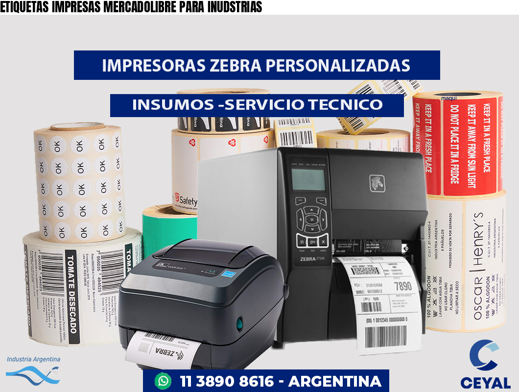 ETIQUETAS IMPRESAS MERCADOLIBRE PARA INUDSTRIAS