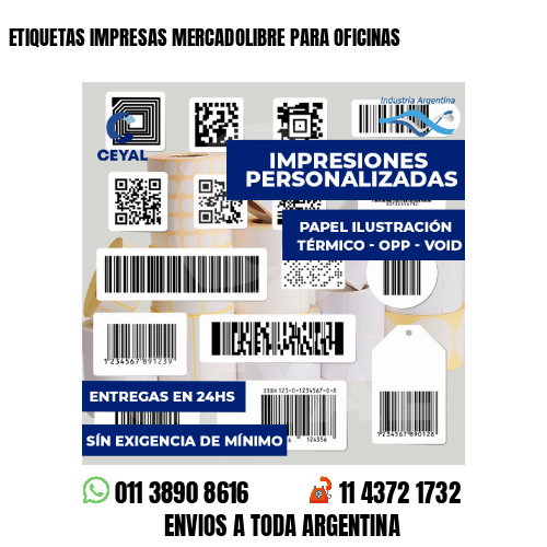 ETIQUETAS IMPRESAS MERCADOLIBRE PARA OFICINAS