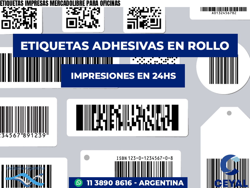 ETIQUETAS IMPRESAS MERCADOLIBRE PARA OFICINAS