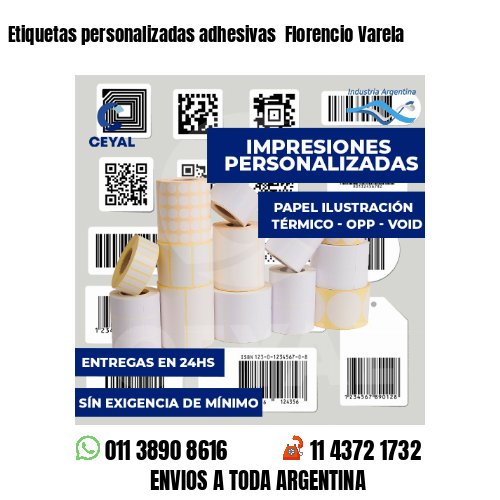 Etiquetas personalizadas adhesivas Florencio Varela