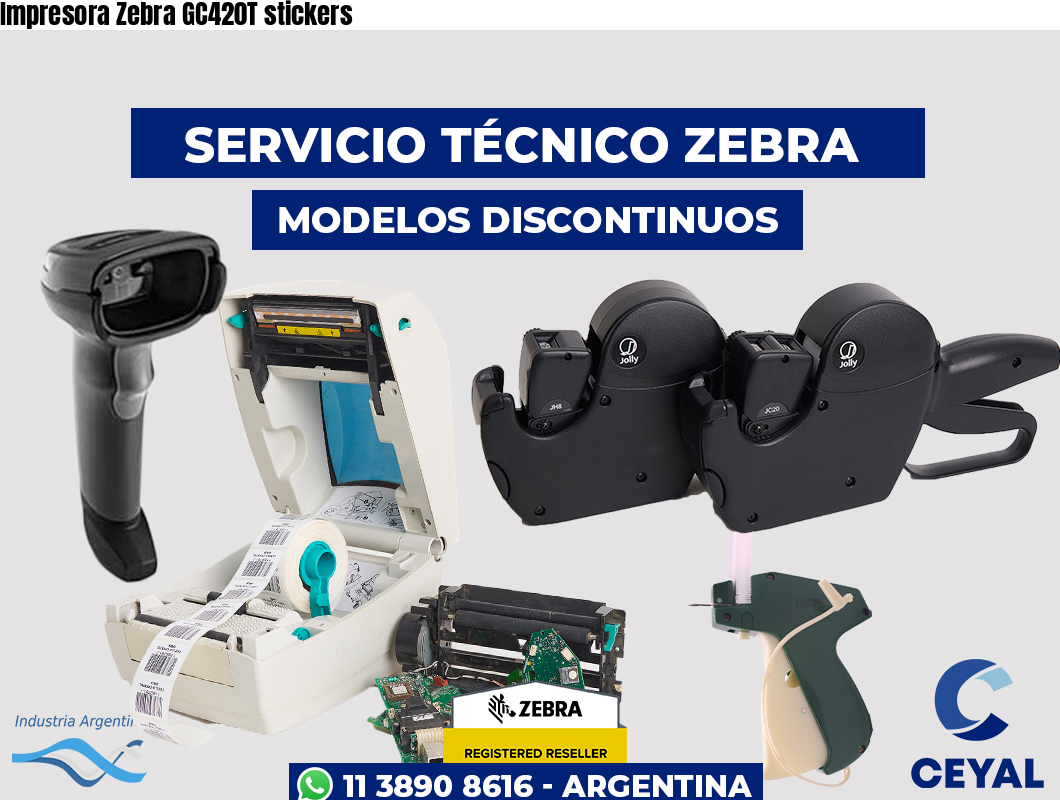 Impresora Zebra GC420T stickers