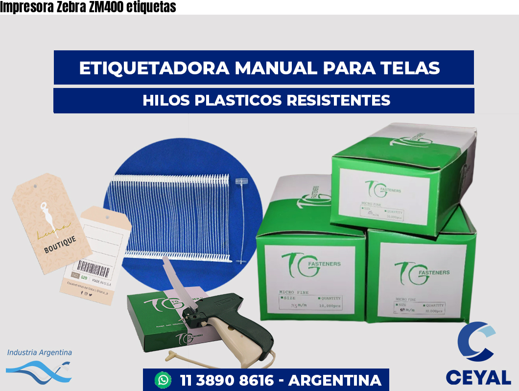 Impresora Zebra ZM400 etiquetas