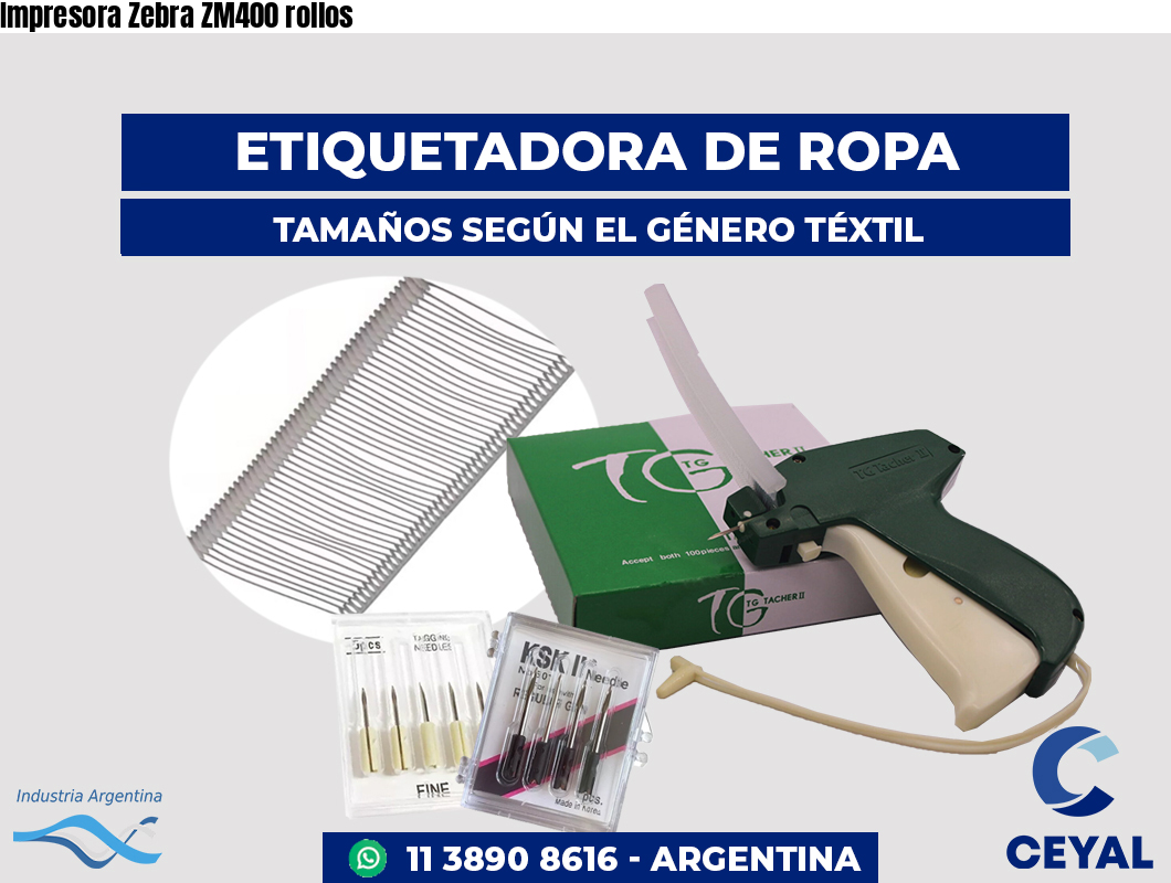 Impresora Zebra ZM400 rollos