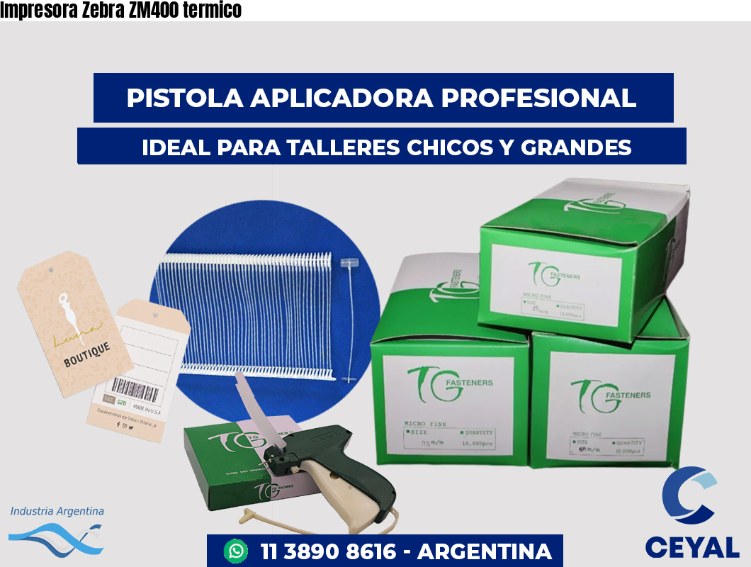 Impresora Zebra ZM400 termico