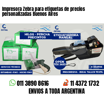 Impresora Zebra para etiquetas de precios personalizadas Buenos Aires