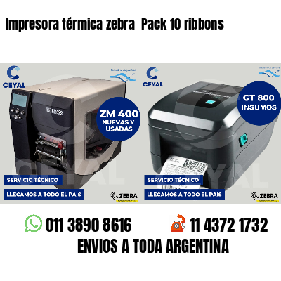 Impresora térmica zebra  Pack 10 ribbons