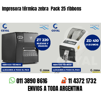 Impresora térmica zebra  Pack 25 ribbons