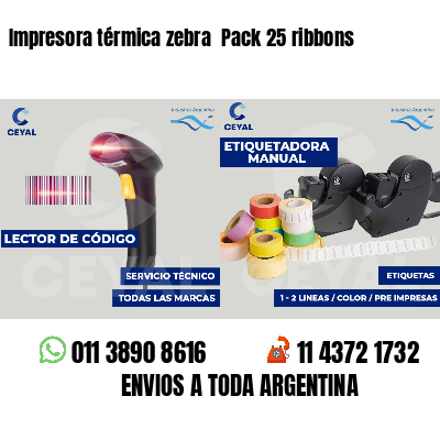 Impresora térmica zebra  Pack 25 ribbons
