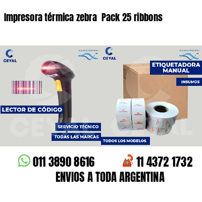 Impresora térmica zebra  Pack 25 ribbons