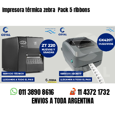 Impresora térmica zebra  Pack 5 ribbons