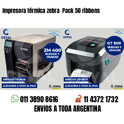 Impresora térmica zebra  Pack 50 ribbons