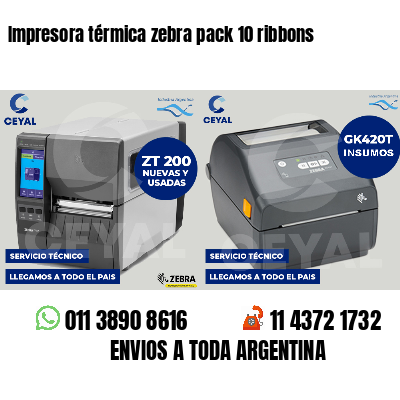 Impresora térmica zebra pack 10 ribbons