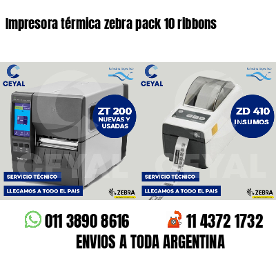 Impresora térmica zebra pack 10 ribbons