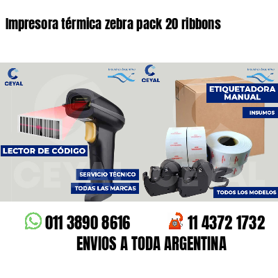Impresora térmica zebra pack 20 ribbons