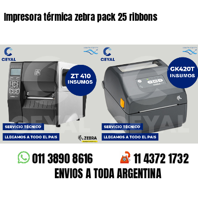 Impresora térmica zebra pack 25 ribbons