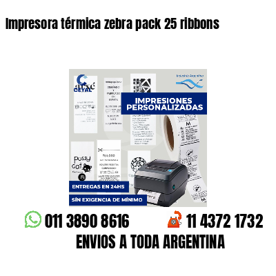 Impresora térmica zebra pack 25 ribbons