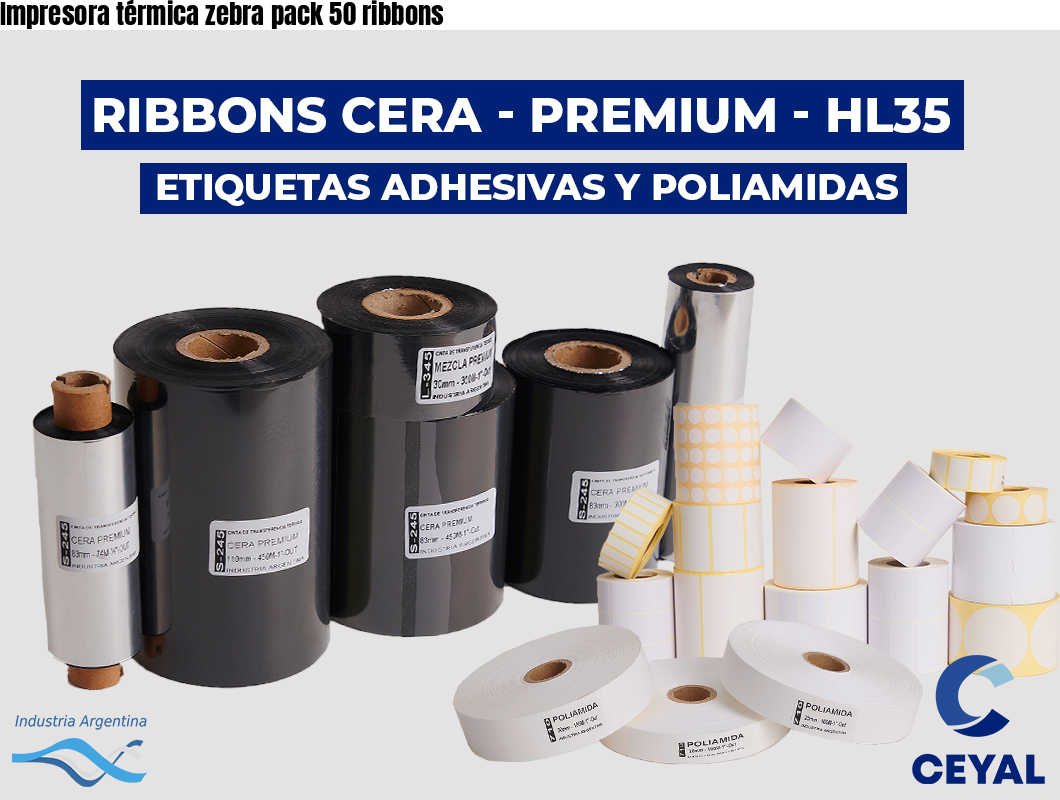 Impresora térmica zebra pack 50 ribbons