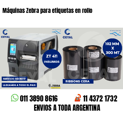 Máquinas Zebra para etiquetas en rollo