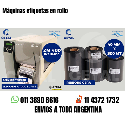 Máquinas etiquetas en rollo