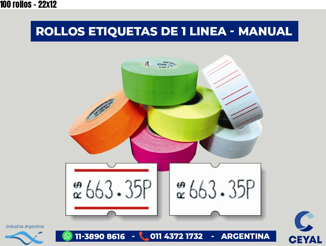 100 rollos - 22x12