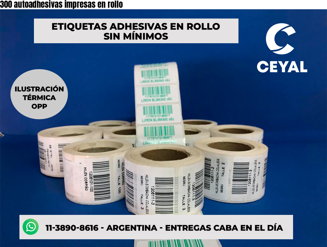 300 autoadhesivas impresas en rollo