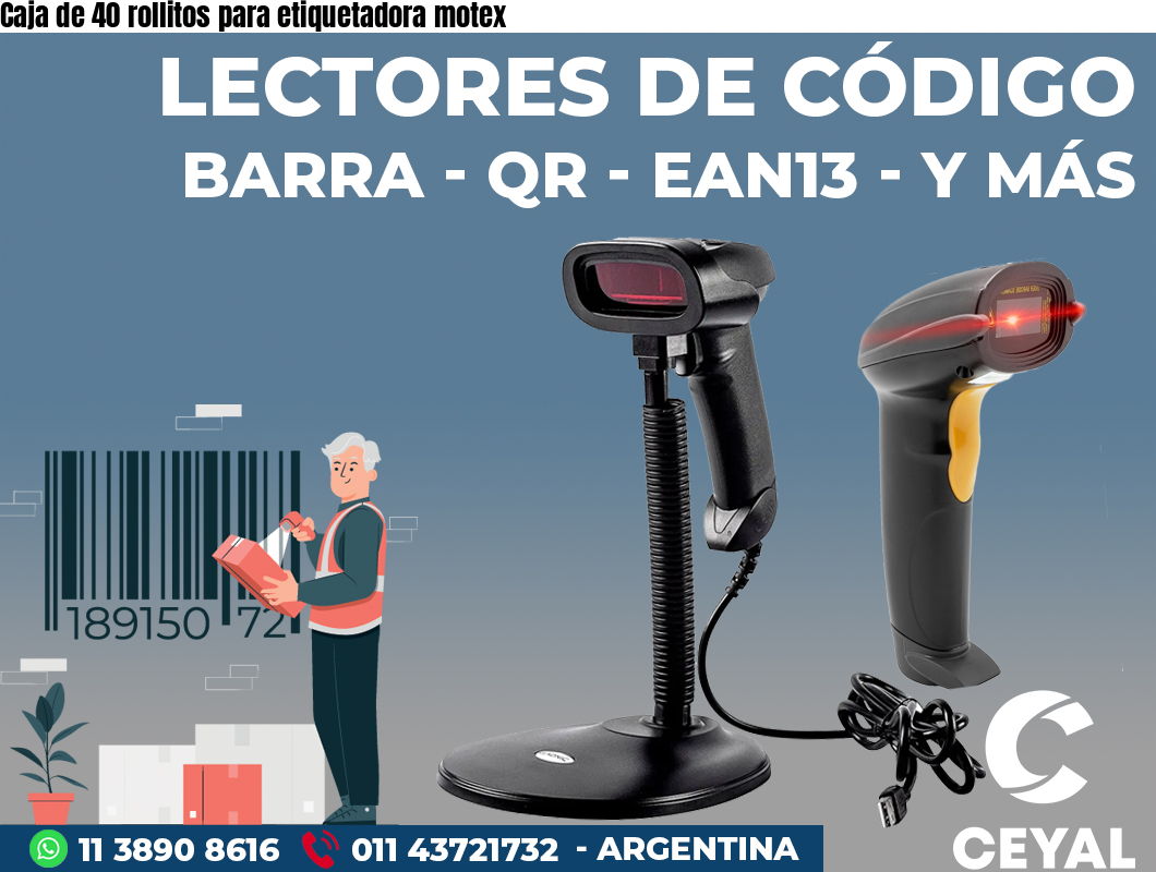 Caja de 40 rollitos para etiquetadora motex