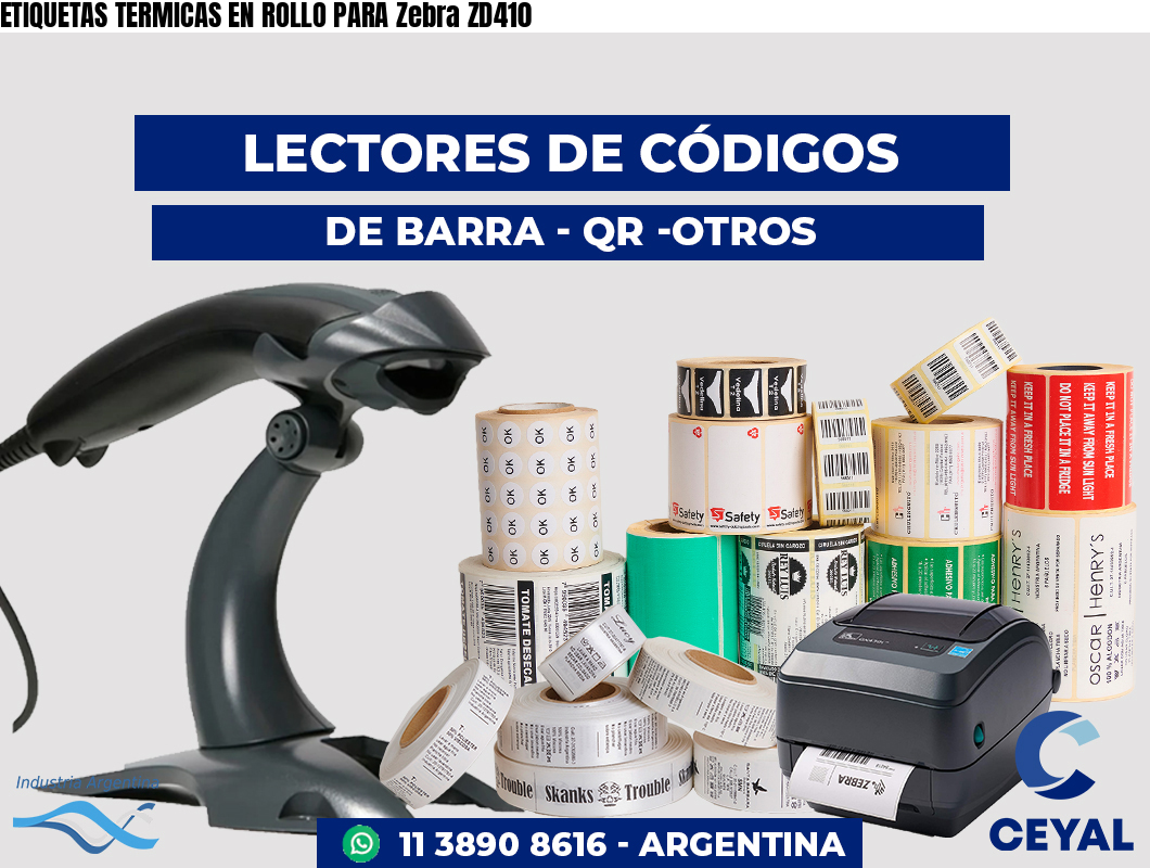 ETIQUETAS TERMICAS EN ROLLO PARA Zebra ZD410