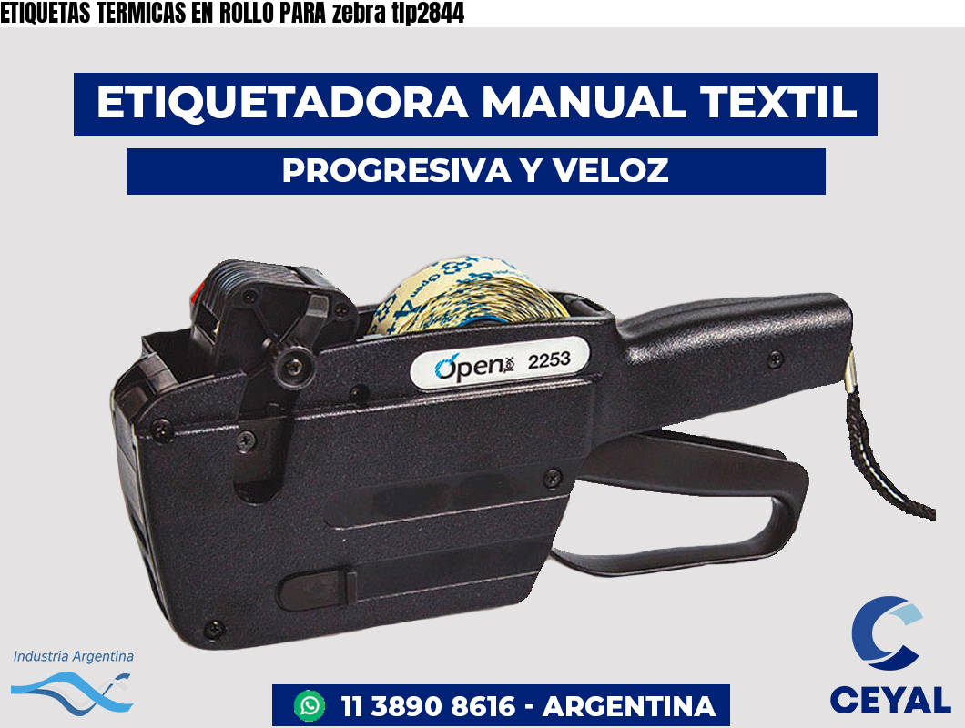 ETIQUETAS TERMICAS EN ROLLO PARA zebra tlp2844