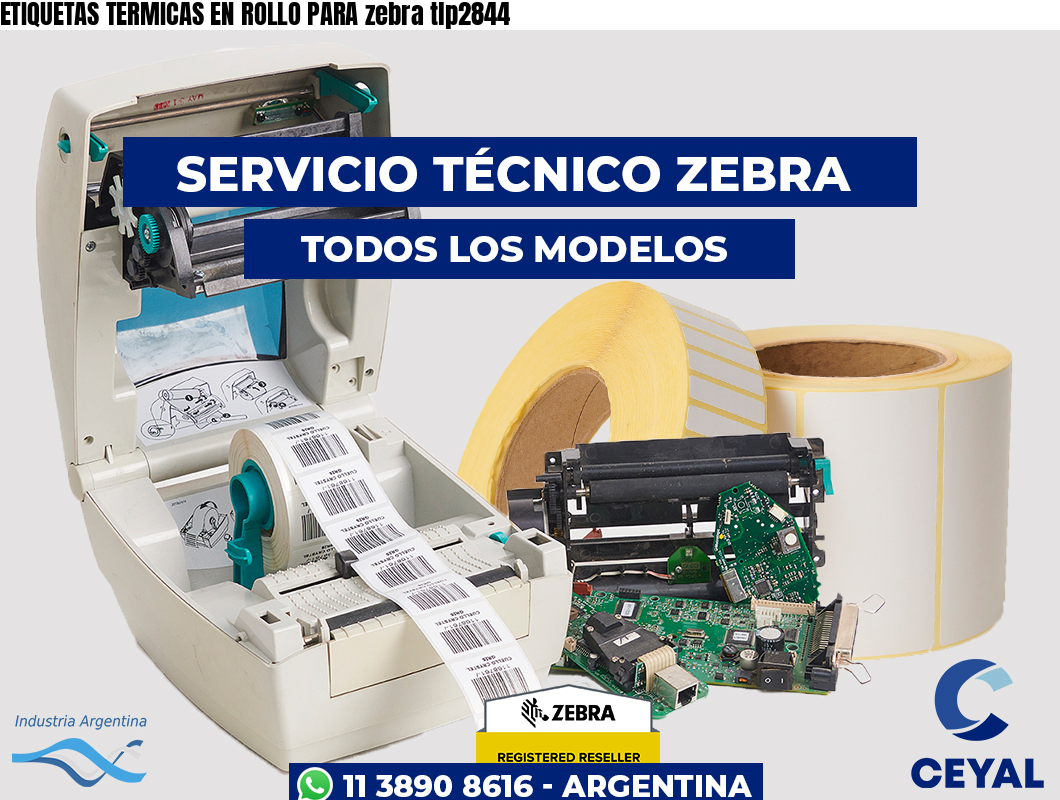 ETIQUETAS TERMICAS EN ROLLO PARA zebra tlp2844