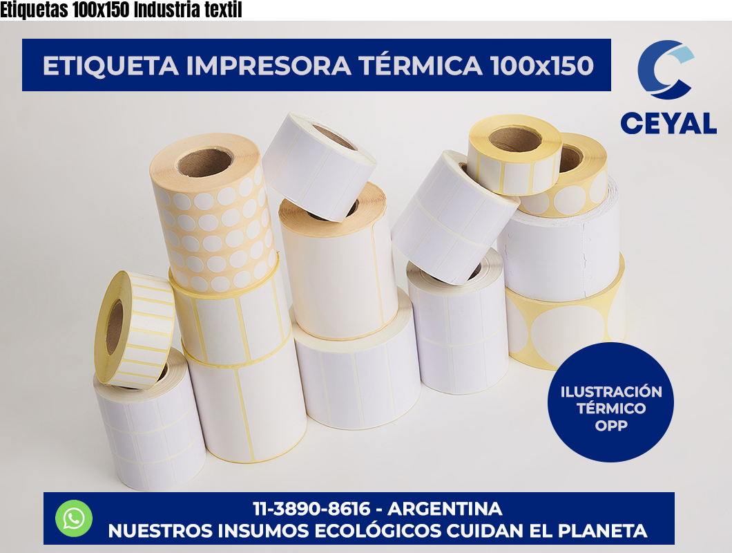 Etiquetas 100×150 Industria textil