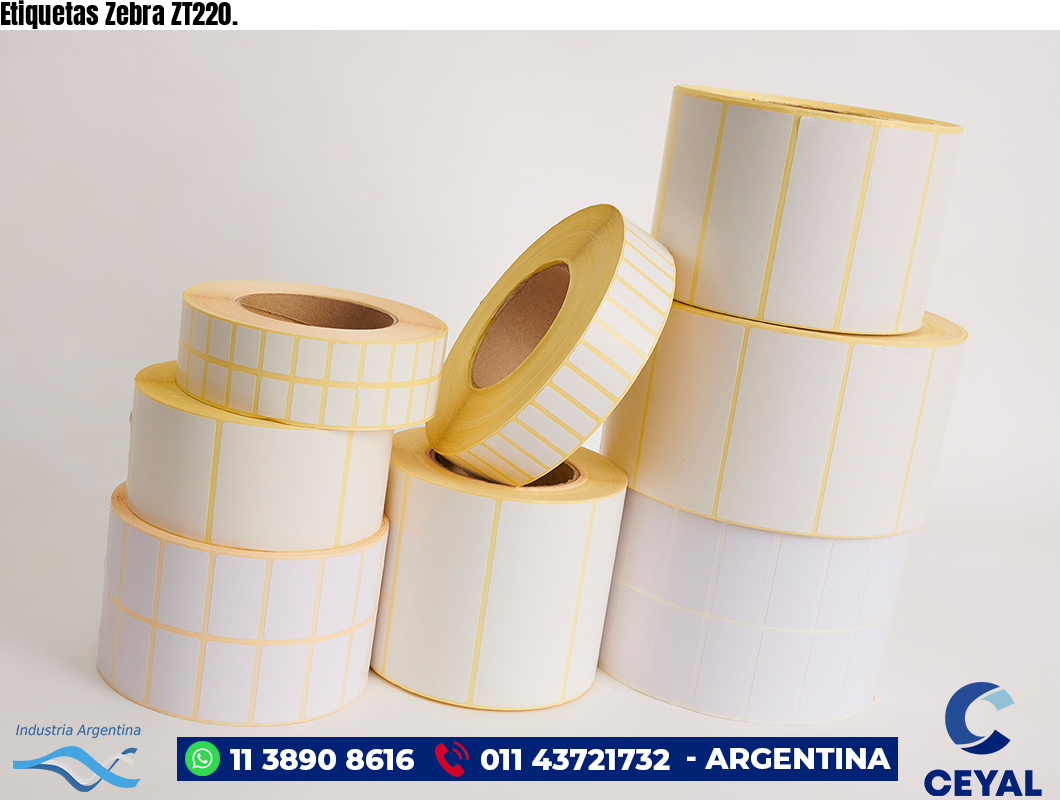 Etiquetas Zebra ZT220.