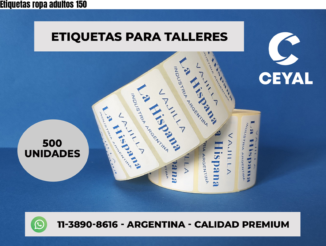 Etiquetas ropa adultos 150