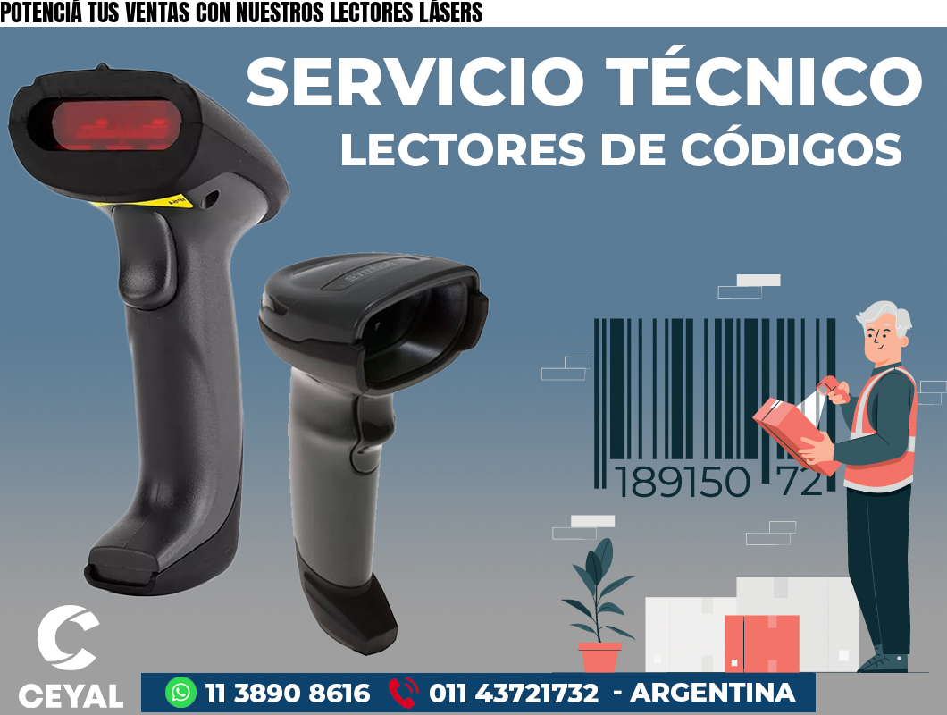 POTENCIÁ TUS VENTAS CON NUESTROS LECTORES LÁSERS