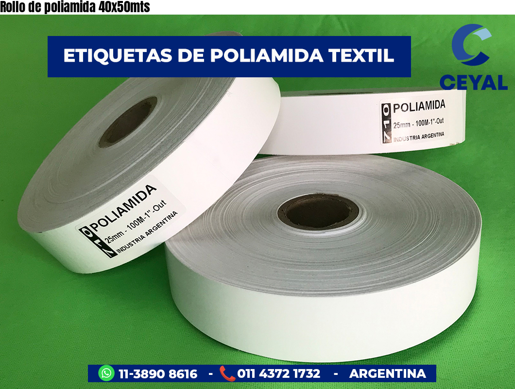 Rollo de poliamida 40x50mts