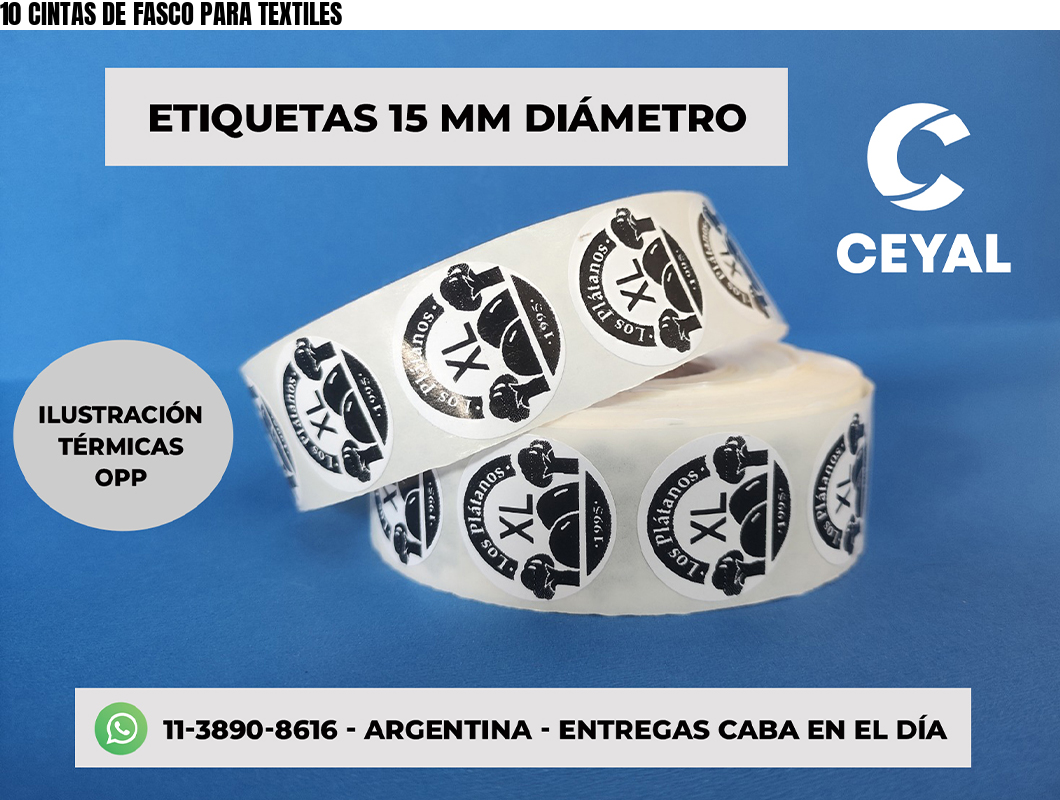 10 CINTAS DE FASCO PARA TEXTILES