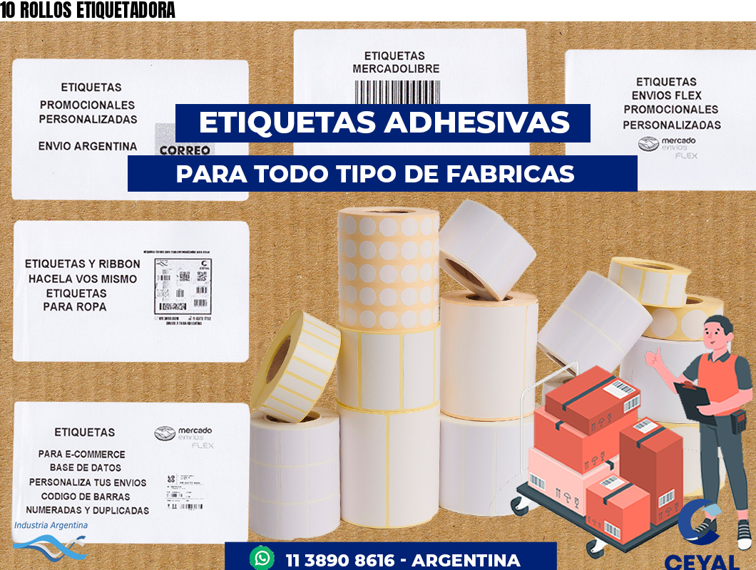 10 ROLLOS ETIQUETADORA