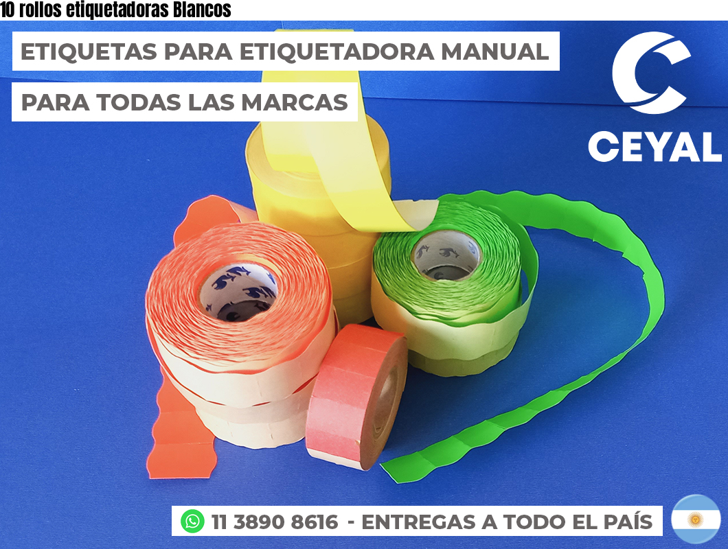 10 rollos etiquetadoras Blancos