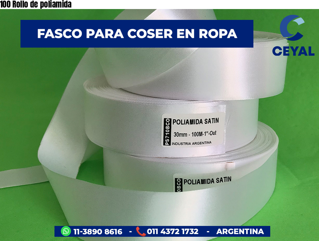 100 Rollo de poliamida