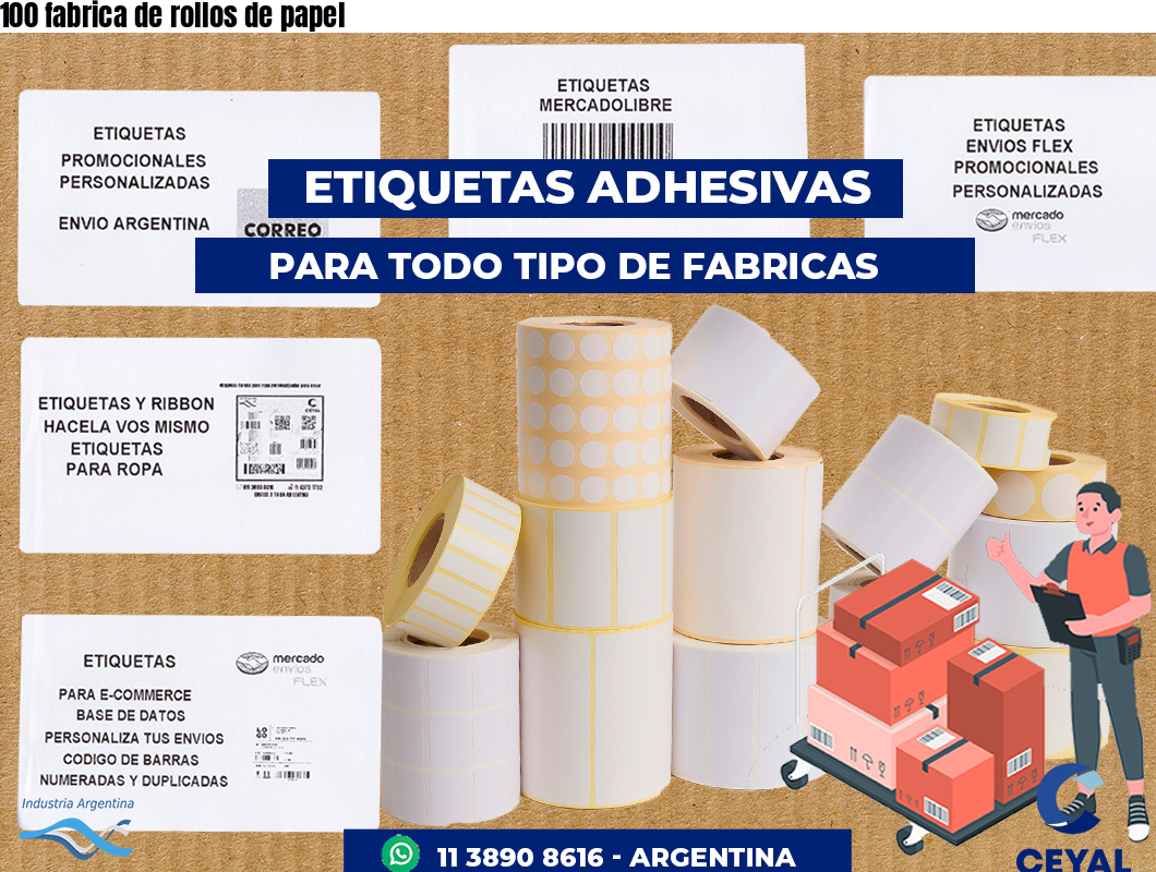 100 fabrica de rollos de papel