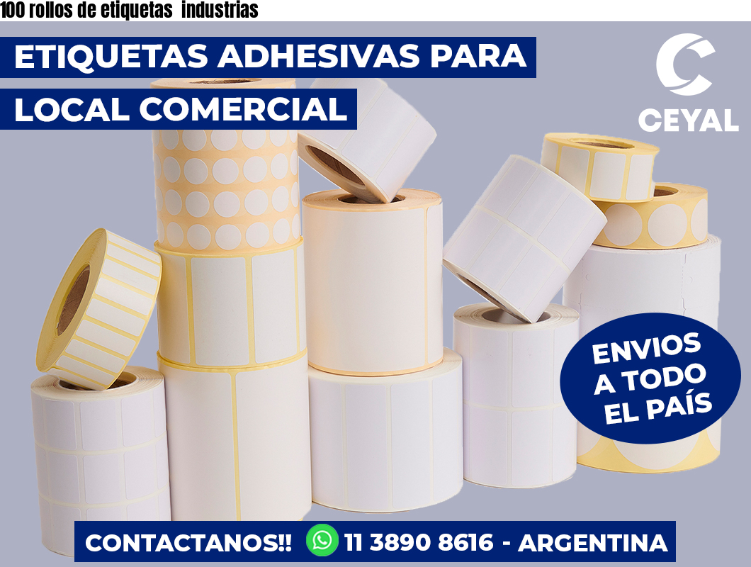 100 rollos de etiquetas industrias