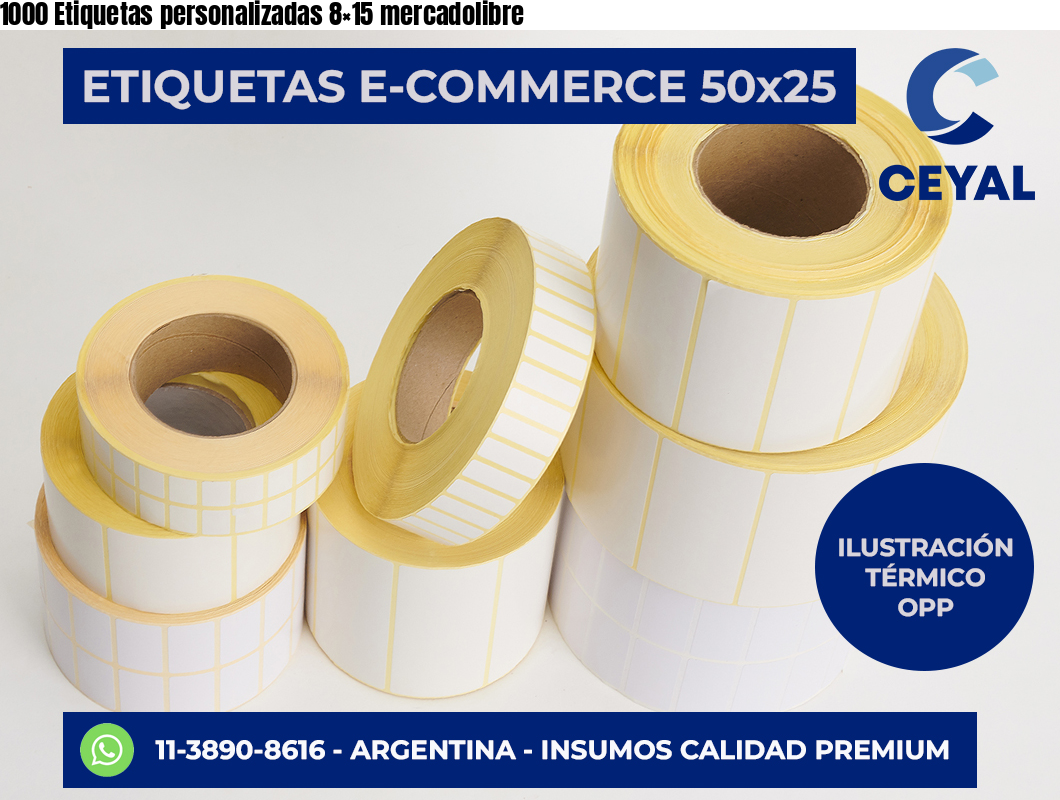 1000 Etiquetas personalizadas 8×15 mercadolibre