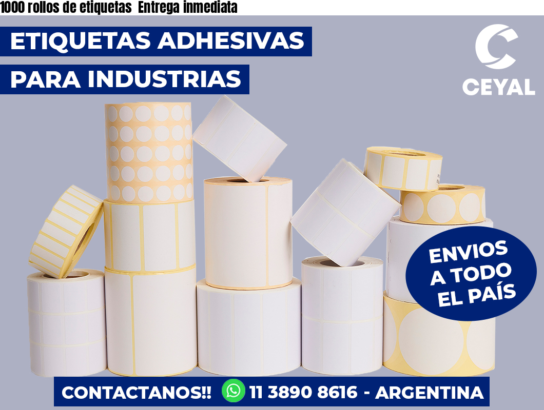 1000 rollos de etiquetas Entrega inmediata