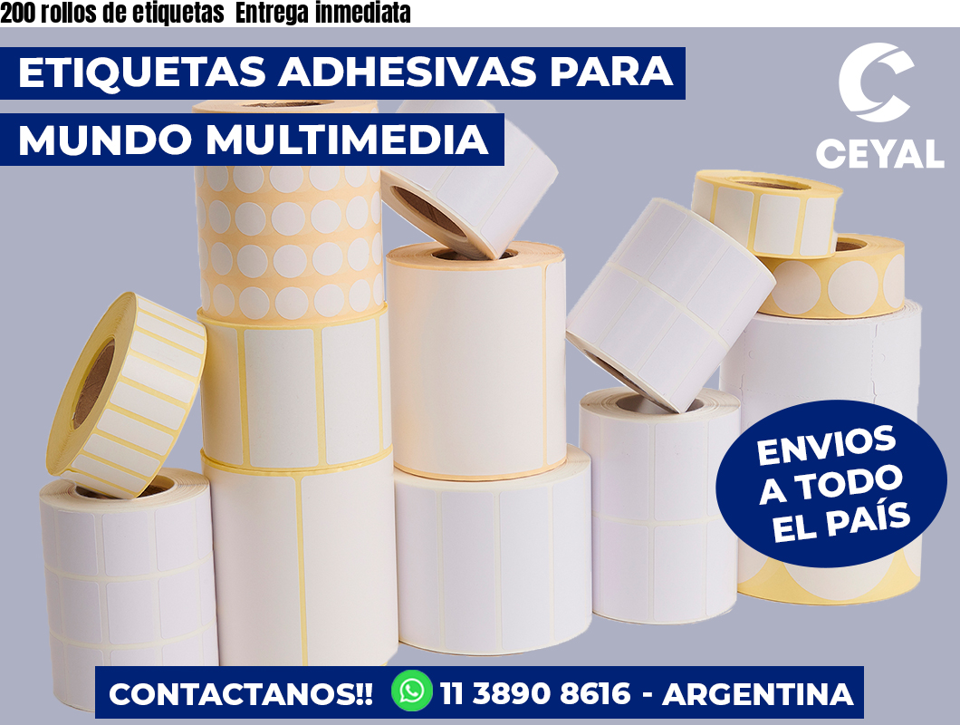 200 rollos de etiquetas  Entrega inmediata