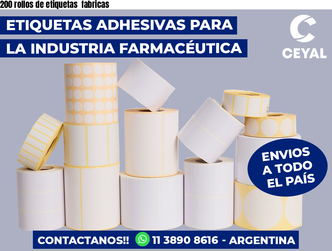 200 rollos de etiquetas fabricas