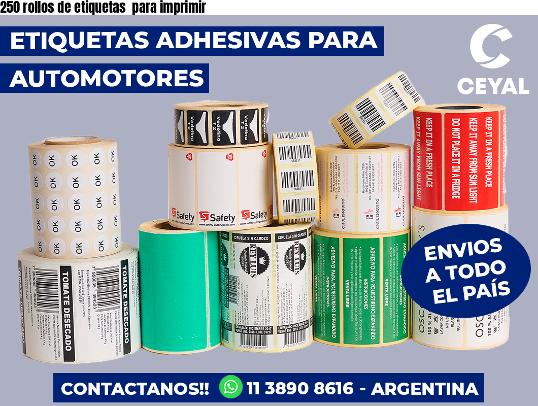250 rollos de etiquetas para imprimir