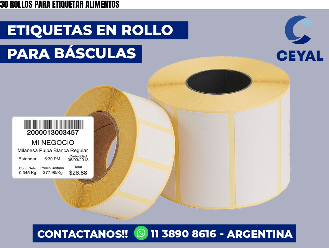 30 ROLLOS PARA ETIQUETAR ALIMENTOS