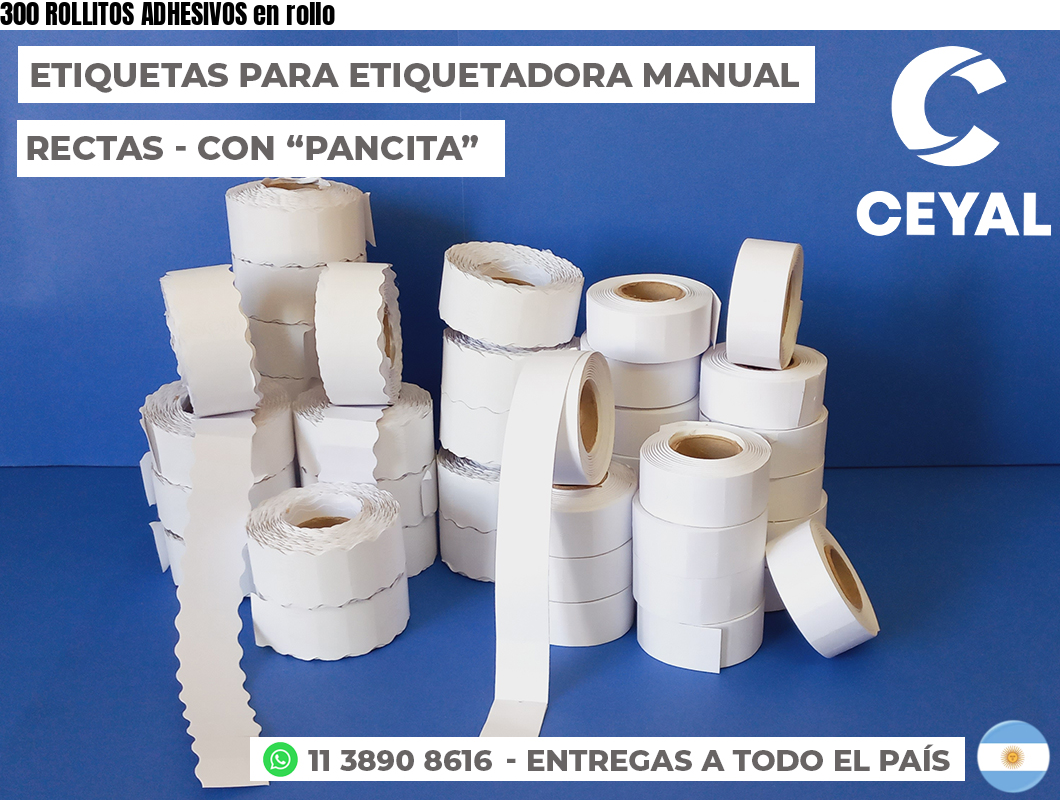 300 ROLLITOS ADHESIVOS en rollo