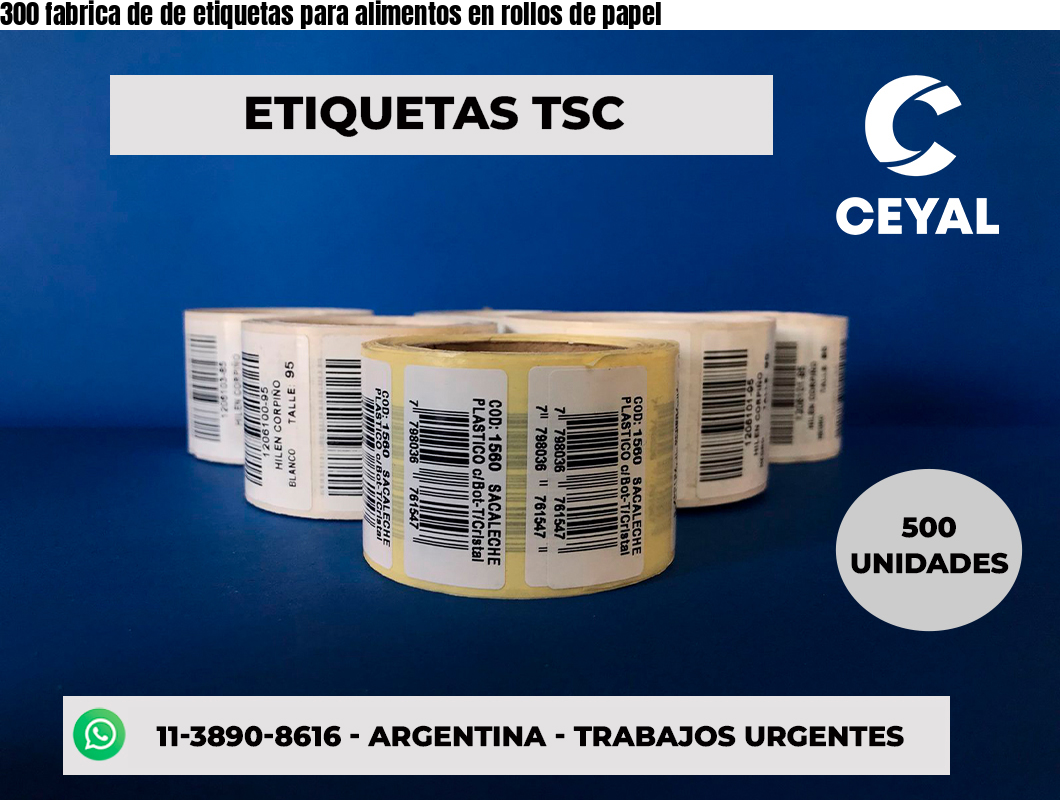 300 fabrica de de etiquetas para alimentos en rollos de papel