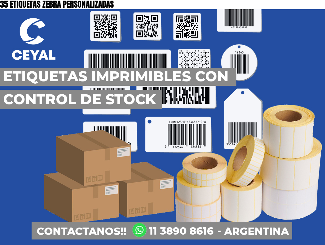 35 ETIQUETAS ZEBRA PERSONALIZADAS